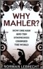 Why Mahler?