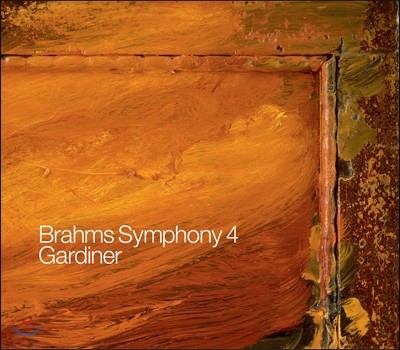 John Eliot Gardiner 브람스: 교향곡 4번 (Brahms: Symphony No. 4) 존 엘리엇 가디너