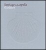 John Eliot Gardiner 몬테베르디 합창단과 가디너가 함께하는 산타아고로의 순례여행 (Santiago a cappella)