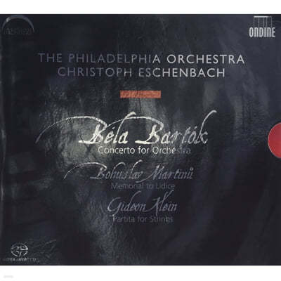 Christoph Eschenbach 바르토크: 관현악 협주곡 / 마르티누: 리디체 추모 외 (Bartok: Concerto for Orchestra Sz.116 / Martinu: Memorial to Lidice H.296) 