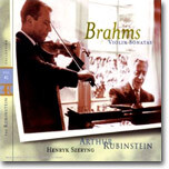 Brahms : Violin Sonata No.1, 2 & 3 : RubinsteinㆍSzeryng
