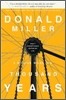 A Million Miles in a Thousand Years