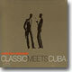 Klazzbrothers & Cubapercussion - Classic Meets Cuba
