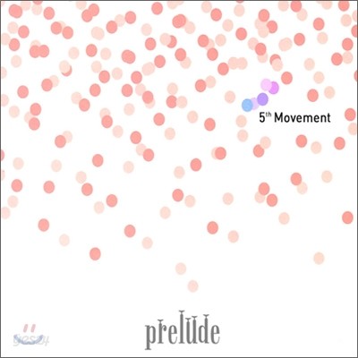 Prelude (프렐류드) 5집 - 5th Movement