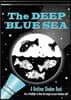 Deep Blue Sea