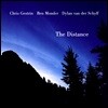 Chris Gestrin & Ben Monder & Dylan Van Der Schyff (크리스 게스트린, 벤 몬더, 딜런 밴 더 쉬프) - The Dist