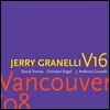 Jerry Granelli V16 (제리 그라넬리 V16) - Sonic Temple [Deluxe Edition]