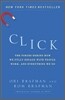 Click: The Forces Behind How We Fully Engage with People, Work, and Everything We Do