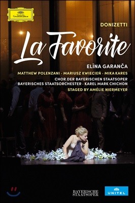 Elina Garanca / Karel Mark Chichon 도니제티: 라 파보리트 [오리지널 불어 버전] - 엘리나 가란차, 바이에른 슈타츠오퍼 오케스트라, 카렐 마크 시숑 (Donizetti: La Favorite)