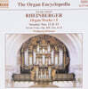 Wolfgang Rubsam 라인베르거: 오르간 작품집 (Josef Rheinberger: Organ Works)