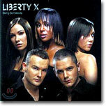 Liberty X - Being Somebody