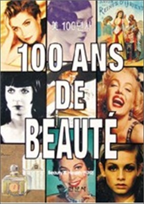 美 100년사 100 ANS DE BEAUTE