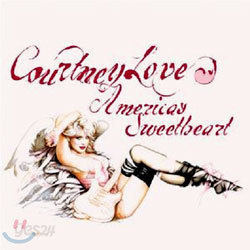 Courtney Love - America&#39;s Sweetheart