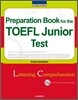 Preparation Book for the TOEFL Junior Test Listening Comprehension (Intermediate)