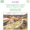 강동석 (Dong-Suk Kang) - 포레: 바이올린 소나타 1, 2번 (Faure: Violin Sonatas Op.13, Op.108)