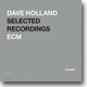 Dave Holland - ECM Selected Recordings: Rarum X