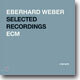 Eberhard Weber - ECM Selected Recordings : Rarum XVIII
