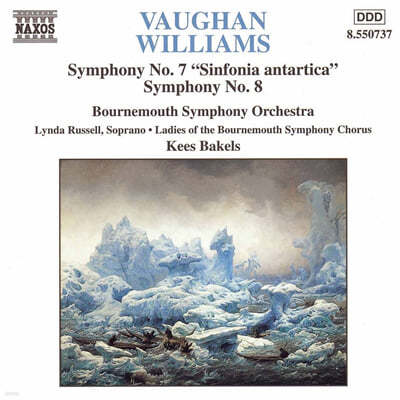 Kees Bakels 본 윌리엄스: 교향곡 7, 8번 (Ralph Vaughan Williams : Symphonies Nos.7, 8) 