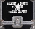 Delaney & Bonnie (델라니 앤 보니) - On Tour With Eric Clapton (1969년 투어 윗 에릭 클랩튼) [Deluxe Edition]