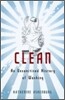 Clean : An Unsanitised History of Washing
