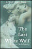 The Last White Wolf