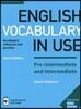 English Vocabulary in Use Pre-Intermediate and Intermediate Book with Answers and Enhanced eBook: Vocabulary Reference and Practice