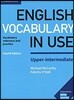 English Vocabulary in Use Upper-Intermediate Book with Answers: Vocabulary Reference and Practice