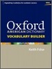 Oxford American Dictionary Vocabulary Builder
