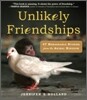 Unlikely Friendships