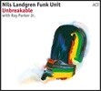 Nils Landgren Funk Unit (닐스 란드그렌 펑크 유닛) - Unbrekable