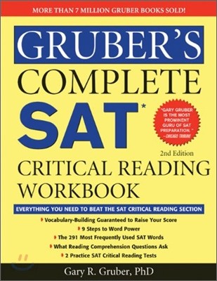 Gruber&#39;s Complete SAT Critical Reading Workbook