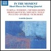 Arabella String Quartet 멘델스존 / 쇼스타코비치 / 드보르작 / 푸치니: 짤막한 실내악 작품집 (In The Moment - Short Pieces For String Quartet: Mendelssohn / Shostakovich / Dvorak / Puccini)