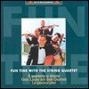 Quartetto d'Archi di Venezia 현악 사중주와 함께 하는 즐거운 순간 - 베네치아 현악사중주단 (Fun Time with the String Quartet)