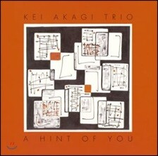 Kei Akagi Trio (케이 아카기 트리오) - A Hint Of You