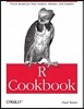 R Cookbook: Proven Recipes for Data Analysis, Statistics, and Graphics