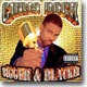 Chris Rock - Bigger & Blacker (Explicit Lyrics)