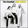 Dixie Chicks - Essential Dixie Chicks