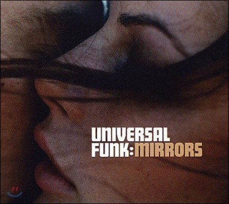 Universal Funk (유니버설 펑크) - Mirrors