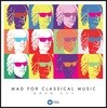 클래식에 미치다 (Mad For Classical Music)