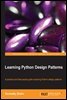 Learning Python Design Patterns
