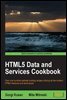 HTML5 Data and Services Cookbook