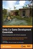 Unity 3.x Game Development Essentials