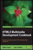 HTML5 Multimedia Development Cookbook