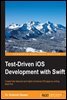 Test-Driven iOS Development with Swift