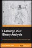 Learning Linux Binary Analysis