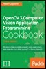 OpenCV 3 Computer Vision Application Programming Cookbook - Third Edition