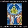 The Orlando Consort 기욤 드 마쇼: 소버린 뷰티 - 모테트집 (Guillaume de Machaut: Sovereign Beauty) 올란도 콘소트