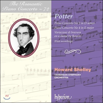 낭만주의 피아노 협주곡 72집 - 치프리아니 포터 (The Romantic Piano Concerto Vol.72 - Cipriani Potter) Howard Shelley 하워드 쉘리