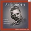 Hermann Abendroth 베토벤: 교향곡 3번 '영웅', 에그몬트 서곡 - 헤르만 아벤트로트, 베를린 방송 교향악단 (Beethoven: Symphony Op.55 'Eroica', Egmond Overture Op.84) [2 LP]