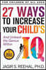 27 Ways to Increase Your Child's IQ: And Unleash the Genius Within